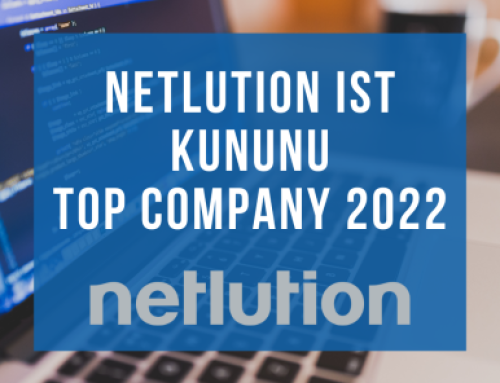 Die kununu Auszeichnung zur Top Company 2022 für Netlution!