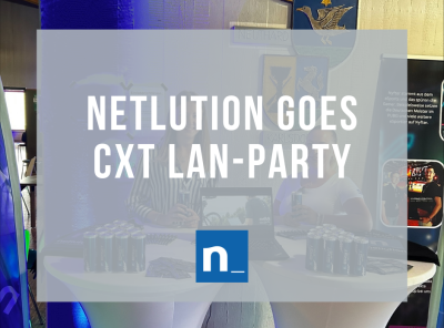 Beitragsbild zu Netlution auf der CXT